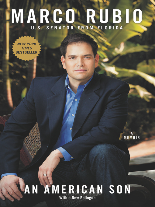 Title details for An American Son by Marco Rubio - Wait list